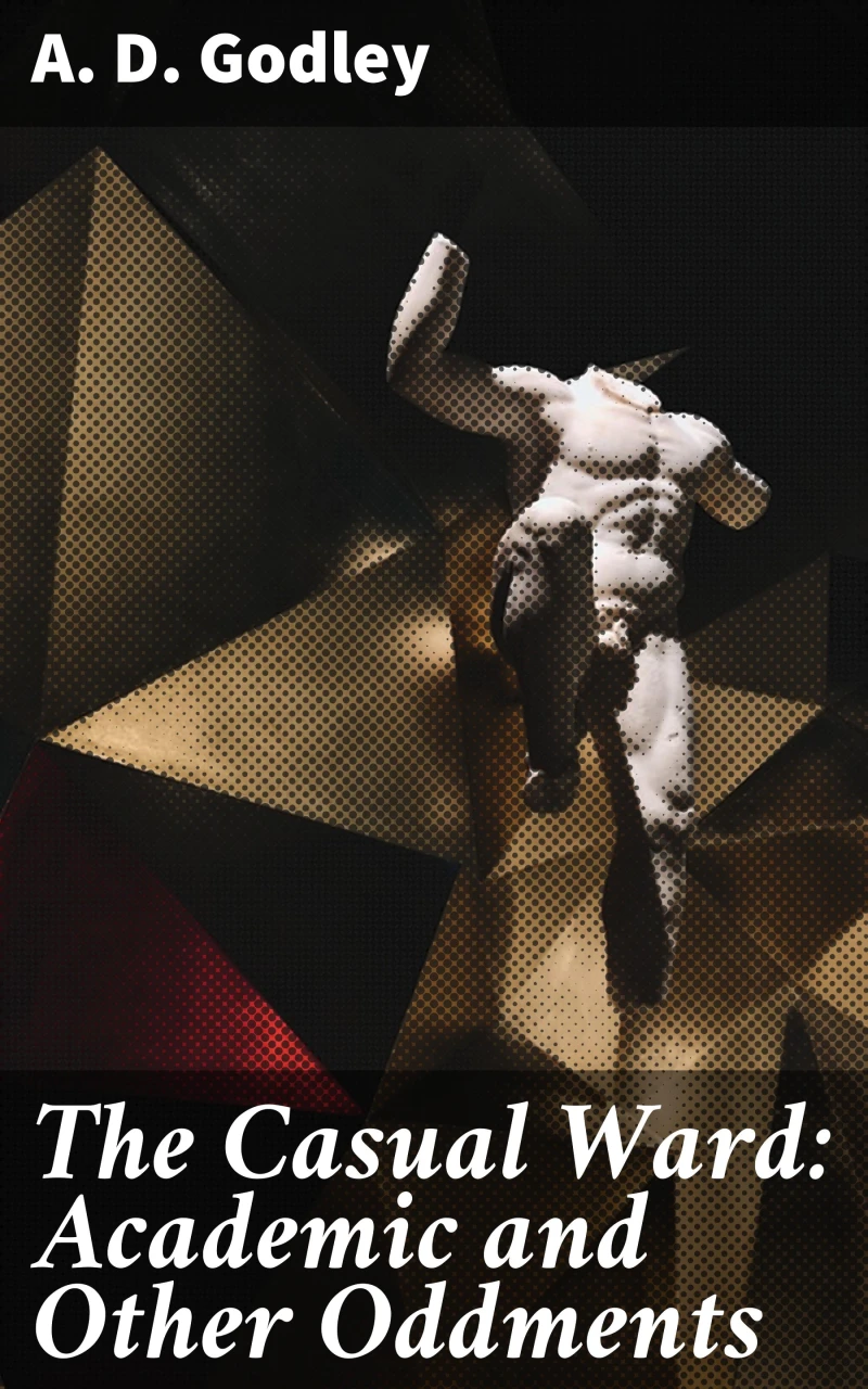 Portada: The Casual Ward: Academic and Other Oddments