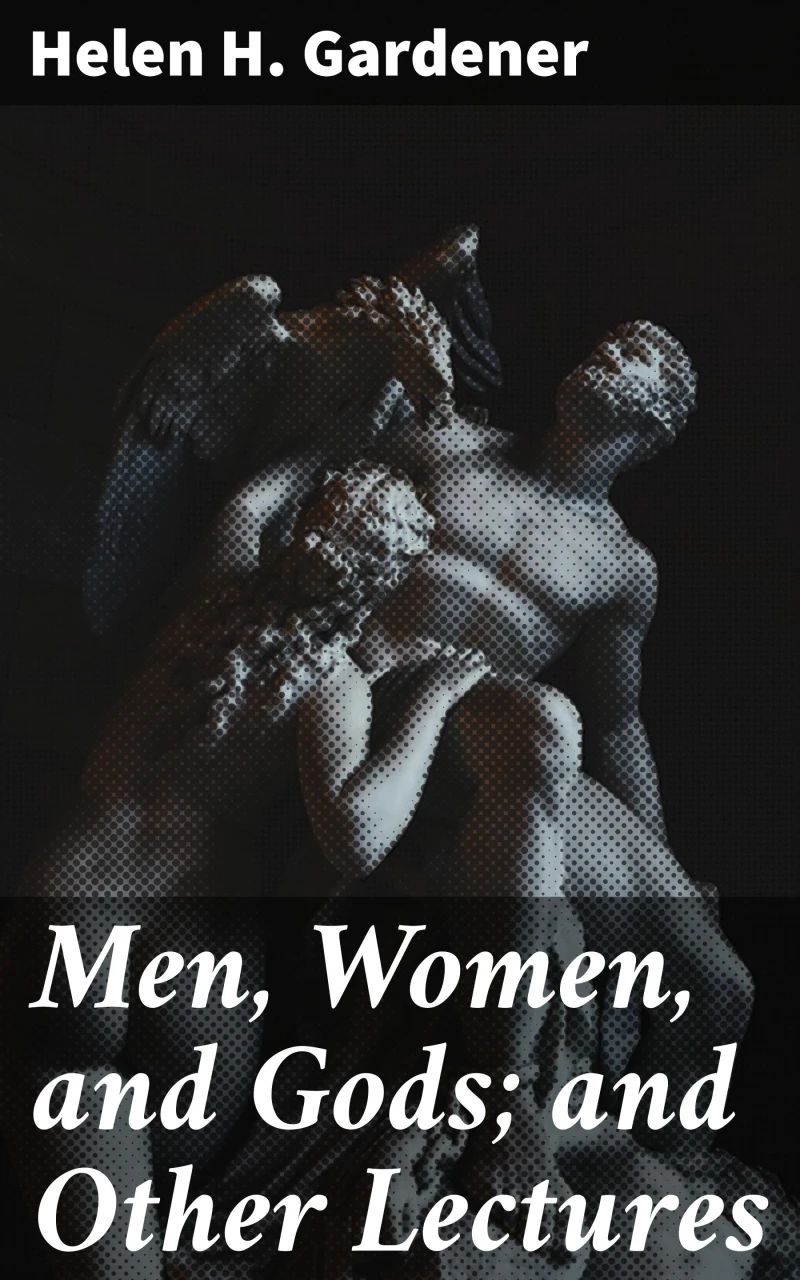 Portada: Men, Women, and Gods; and Other Lectures