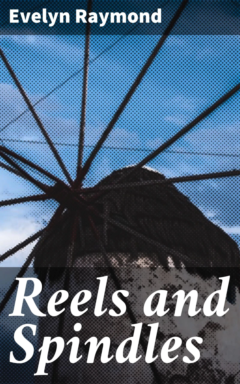 Portada: Reels and Spindles