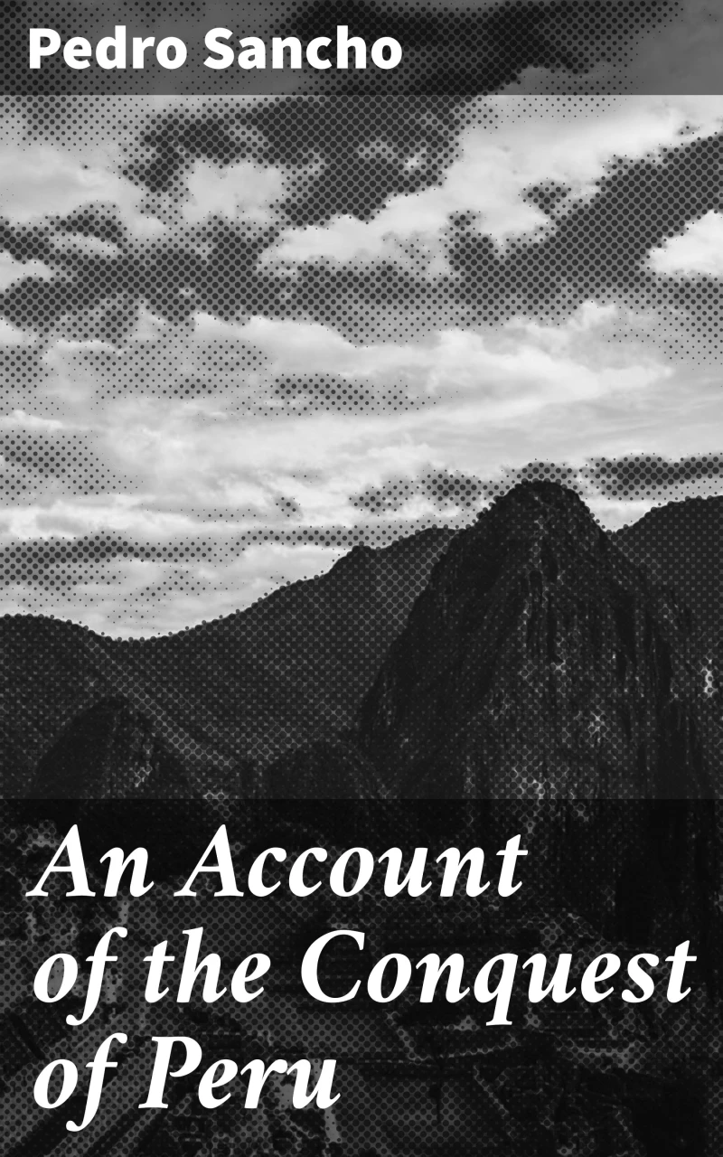 Portada: An Account of the Conquest of Peru
