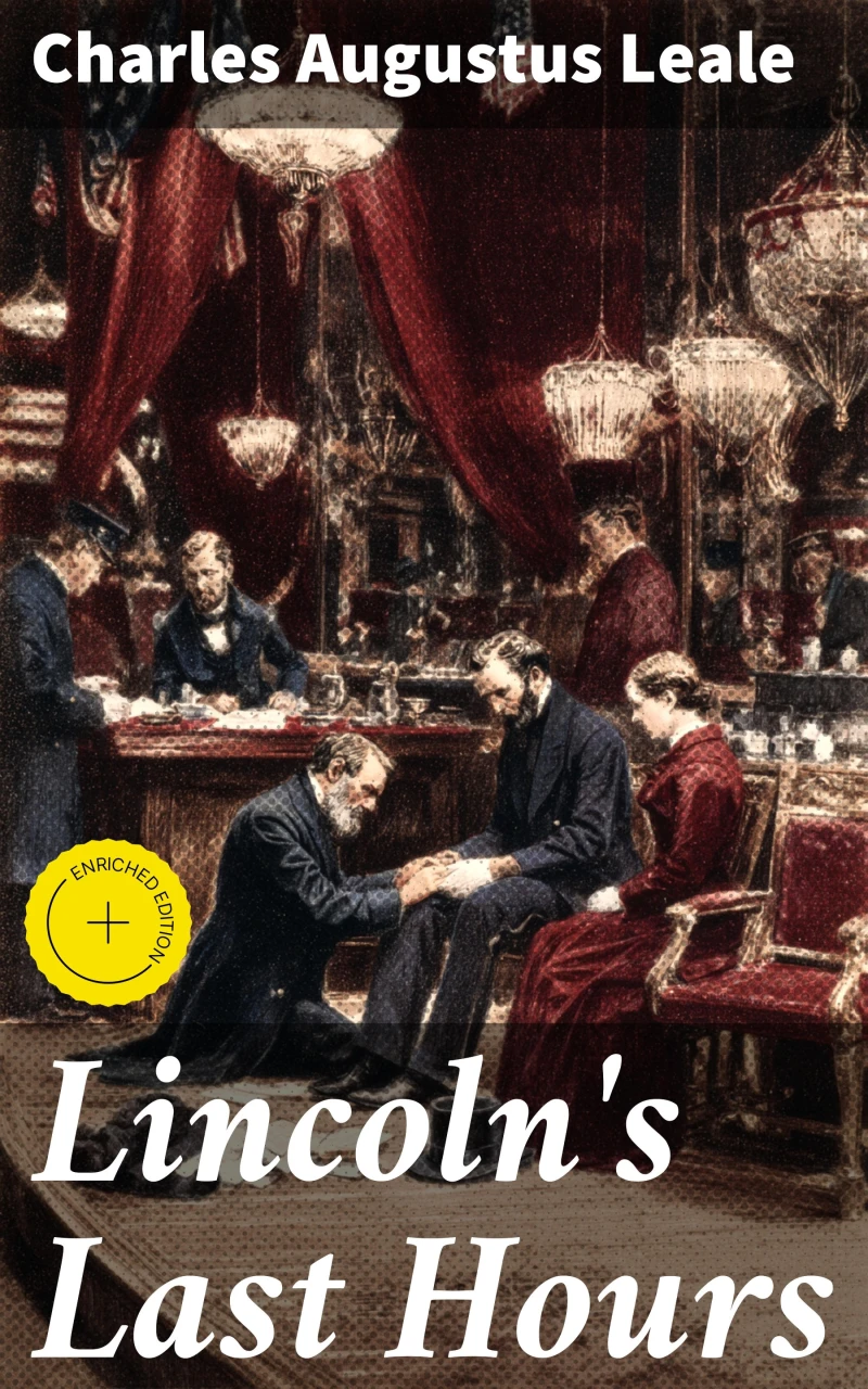 Portada: Lincoln's Last Hours