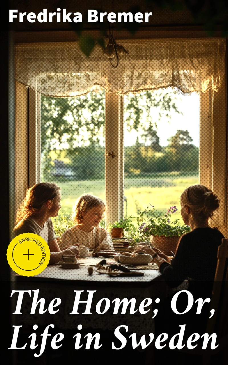 Portada: The Home; Or, Life in Sweden