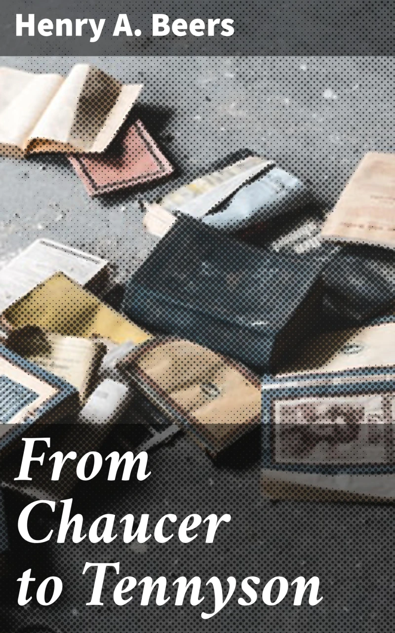 Portada: From Chaucer to Tennyson