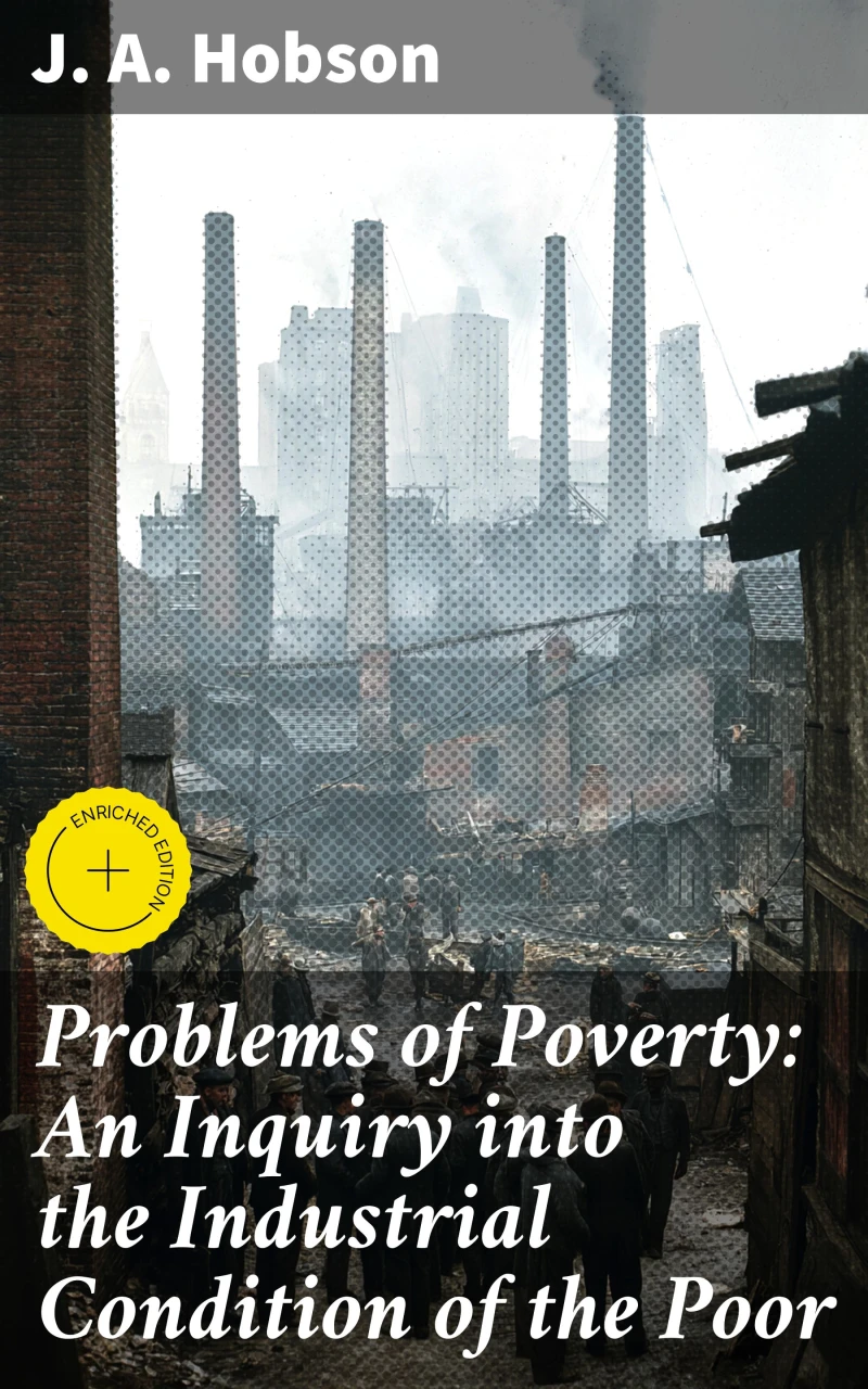 Portada: Problems of Poverty: An Inquiry into the Industrial Condition of the Poor