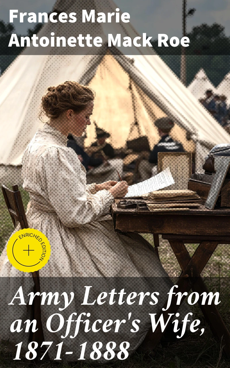 Portada: Army Letters from an Officer's Wife, 1871-1888