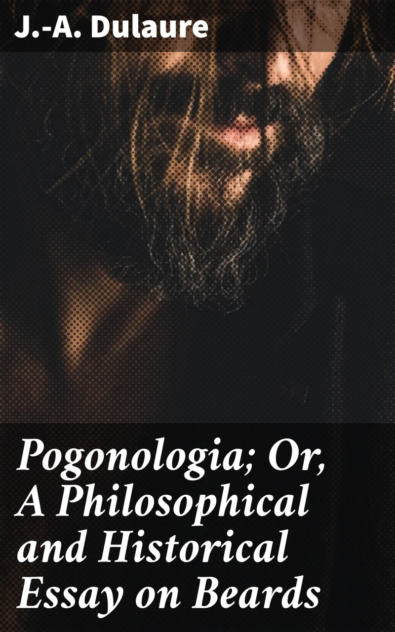 Portada: Pogonologia; Or, A Philosophical and Historical Essay on Beards