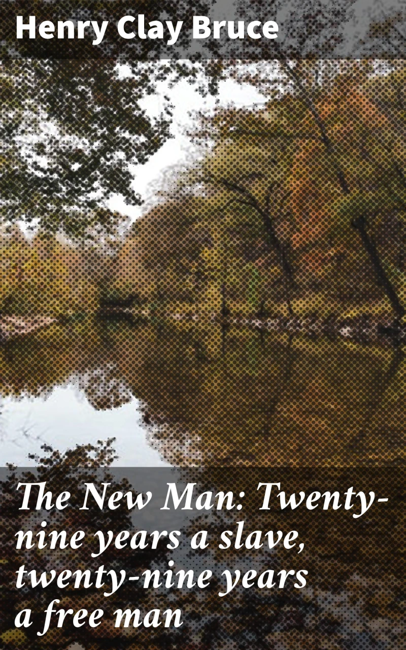 Portada: The New Man: Twenty-nine years a slave, twenty-nine years a free man
