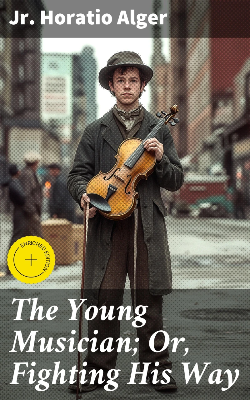 Portada: The Young Musician; Or, Fighting His Way