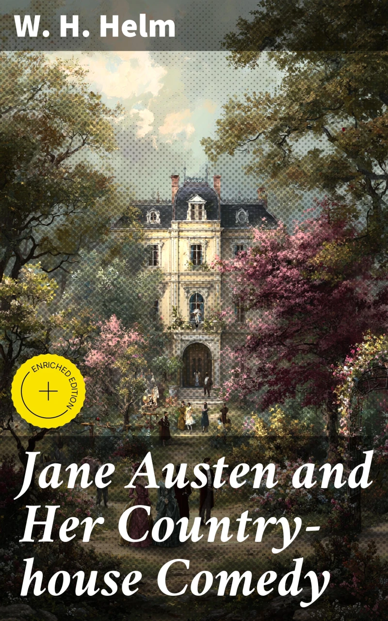 Portada: Jane Austen and Her Country-house Comedy