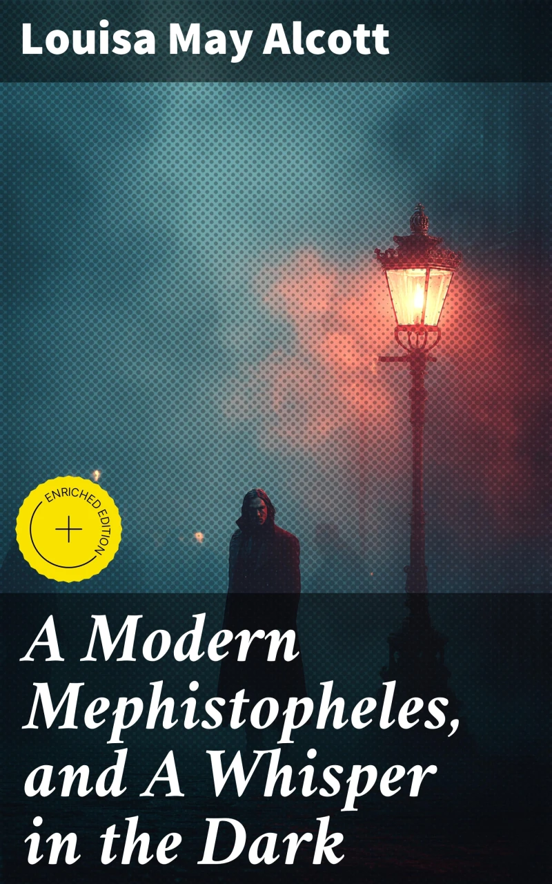Portada: A Modern Mephistopheles, and A Whisper in the Dark