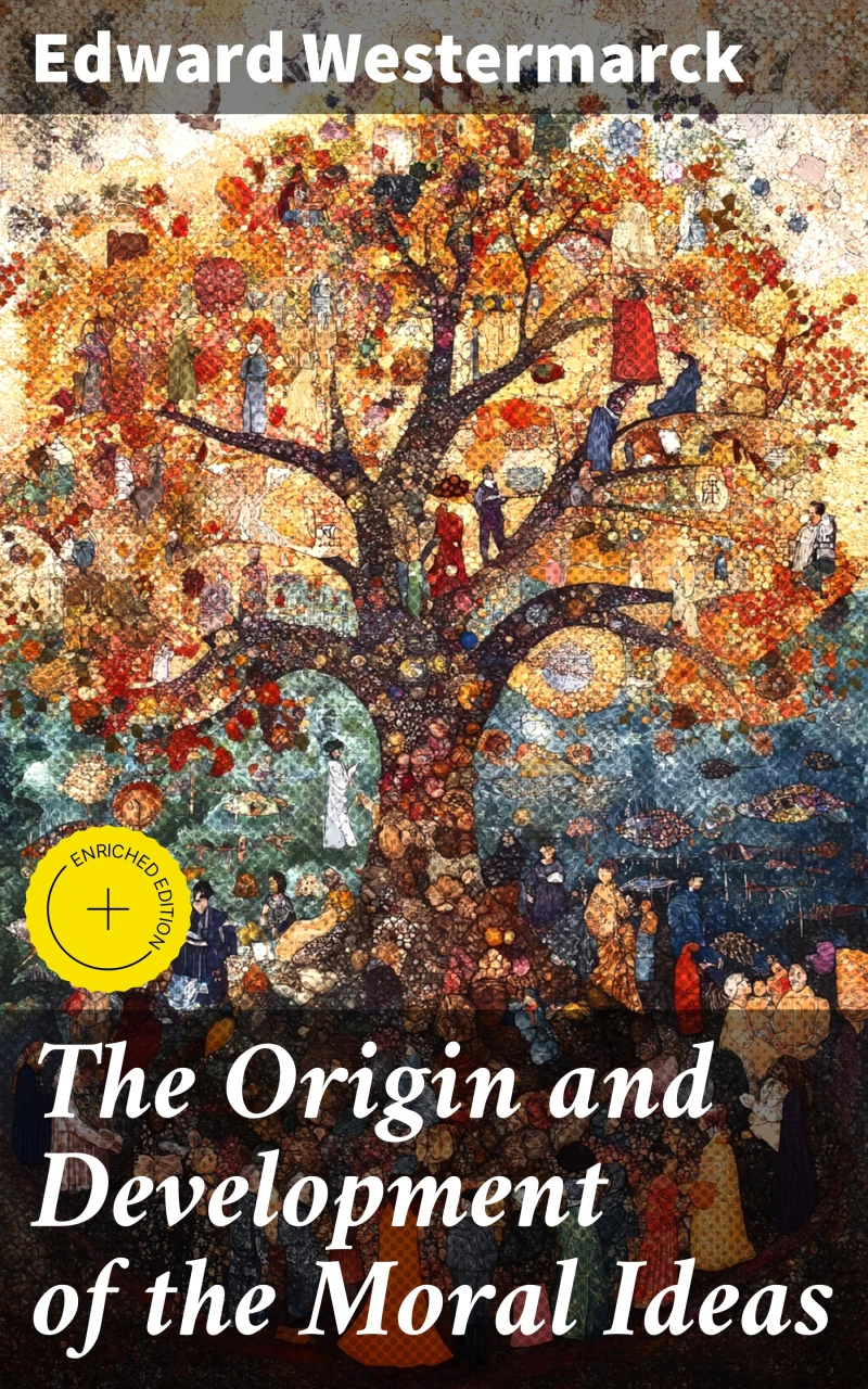 Portada: The Origin and Development of the Moral Ideas