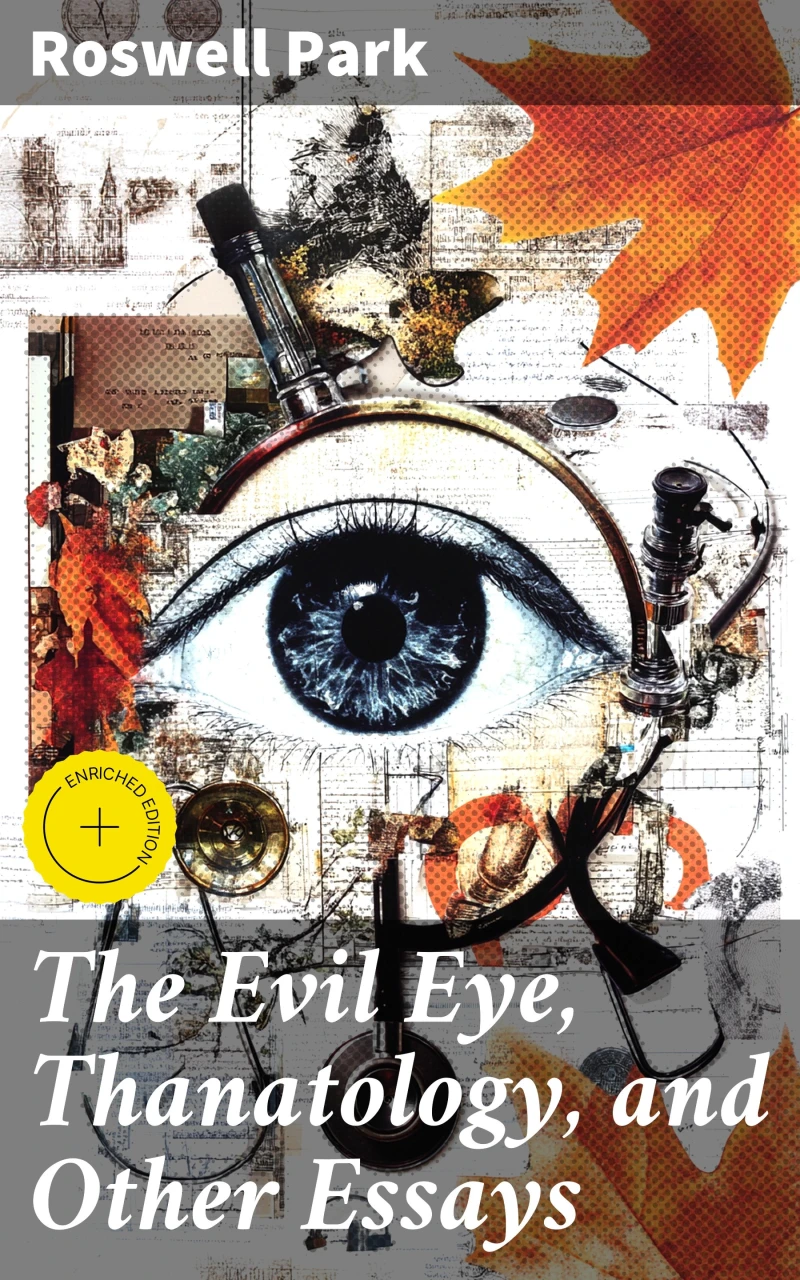 Portada: The Evil Eye, Thanatology, and Other Essays