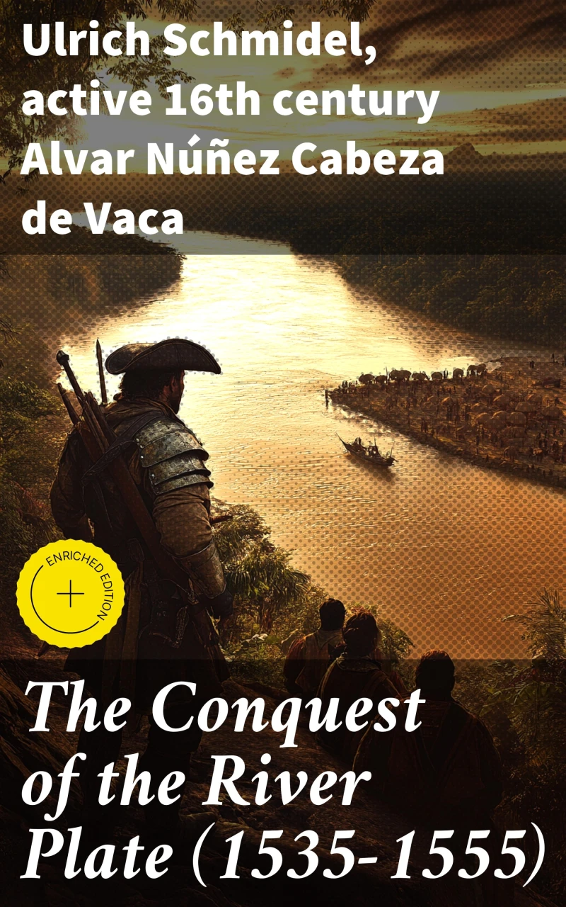 Portada: The Conquest of the River Plate (1535-1555)