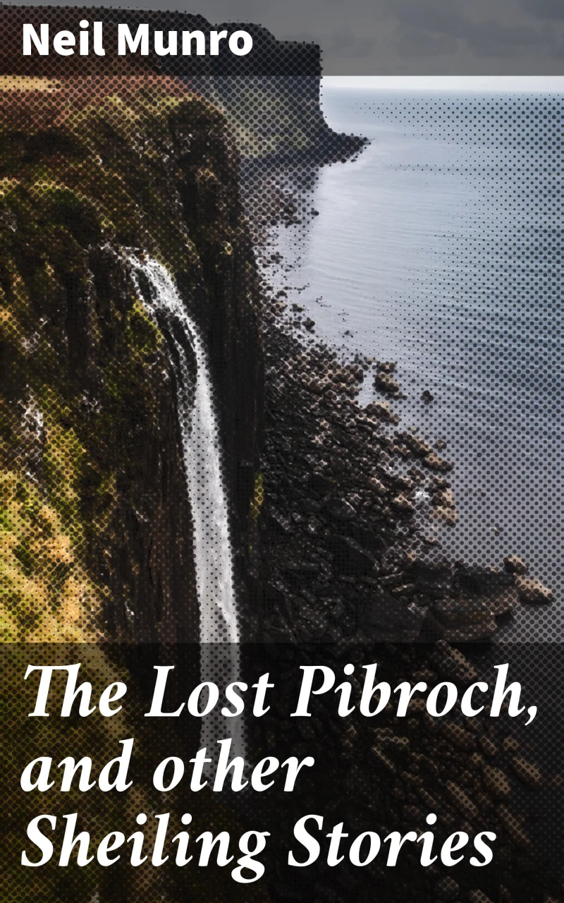 Portada: The Lost Pibroch, and other Sheiling Stories
