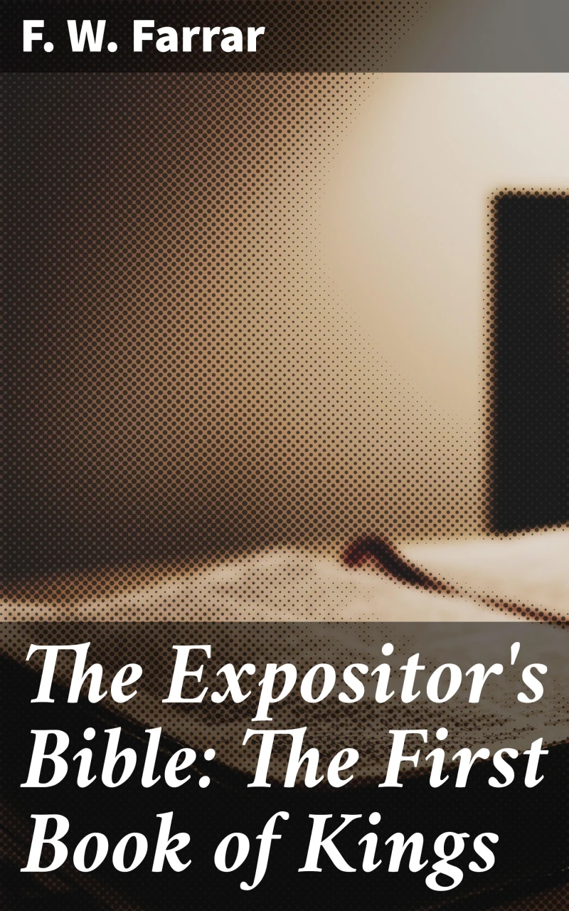 Portada: The Expositor's Bible: The First Book of Kings