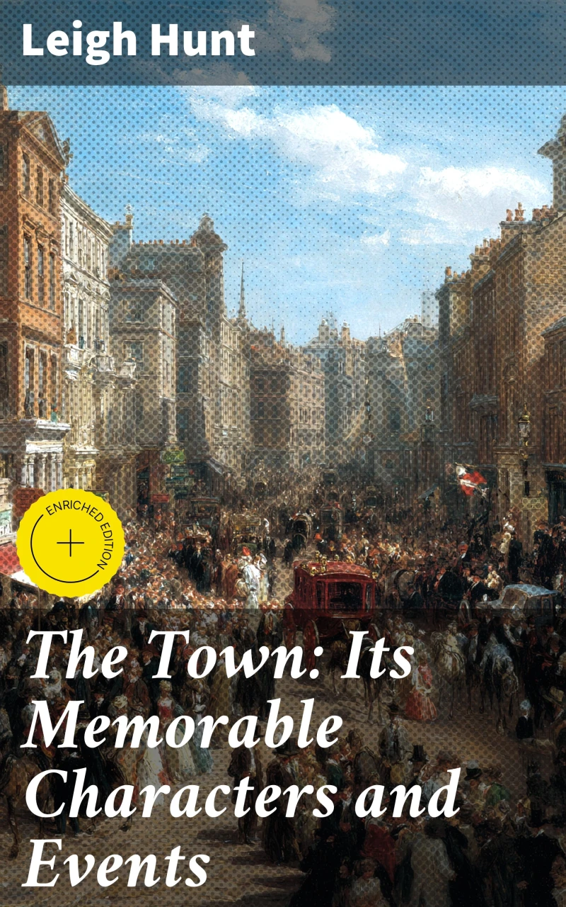 Portada: The Town: Its Memorable Characters and Events