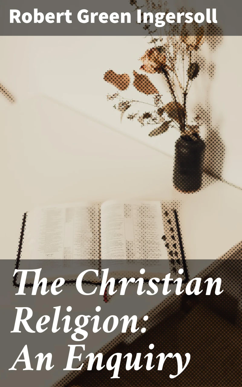 Portada: The Christian Religion: An Enquiry