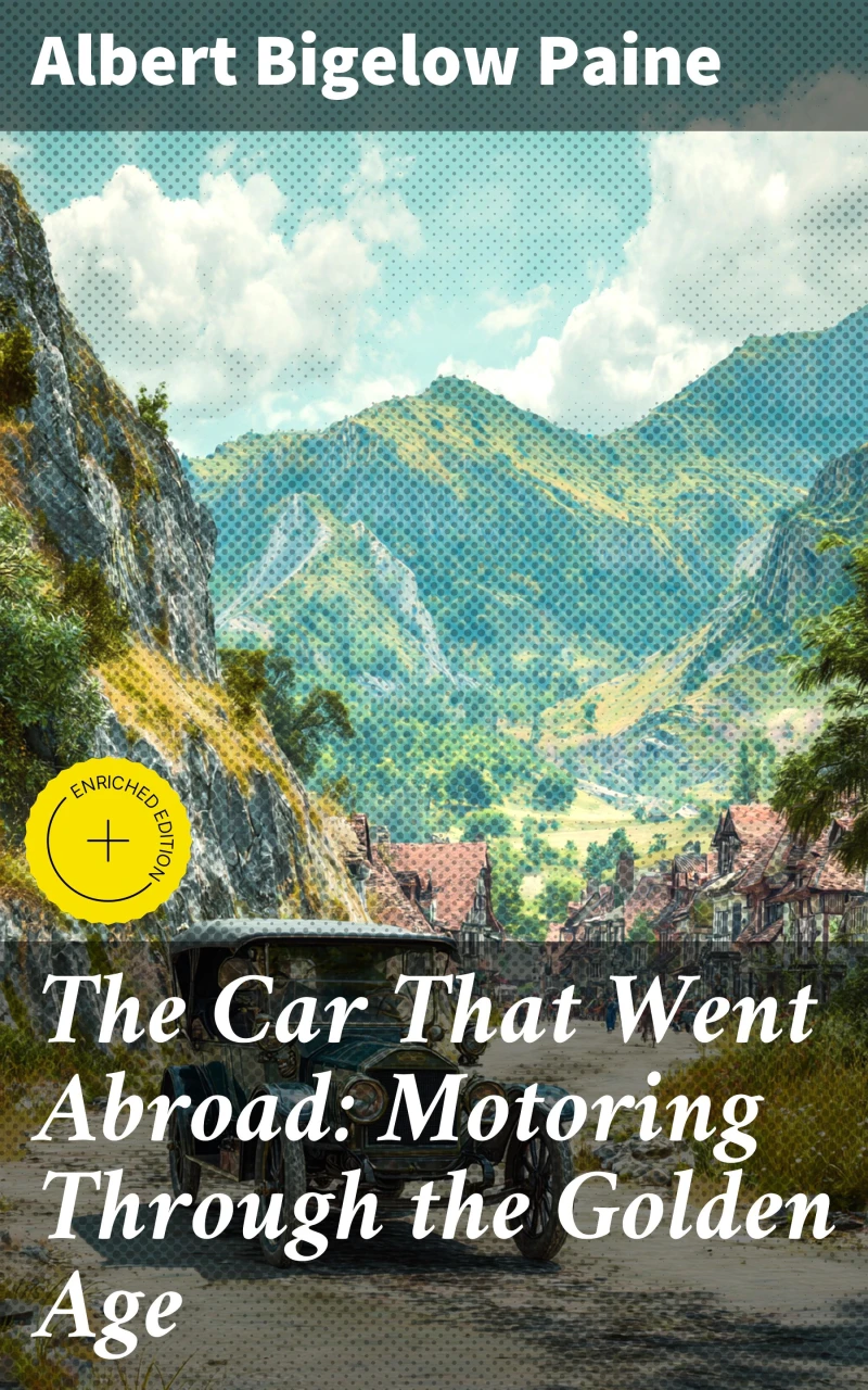 Portada: The Car That Went Abroad: Motoring Through the Golden Age