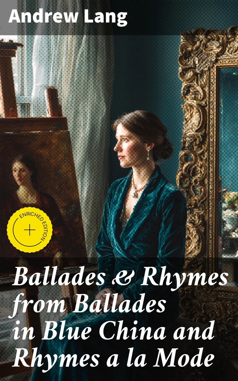 Portada: Ballades & Rhymes from Ballades in Blue China and Rhymes a la Mode