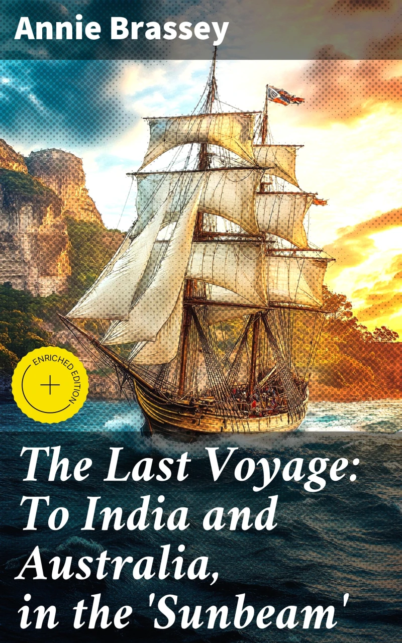 Portada: The Last Voyage: To India and Australia, in the 'Sunbeam'