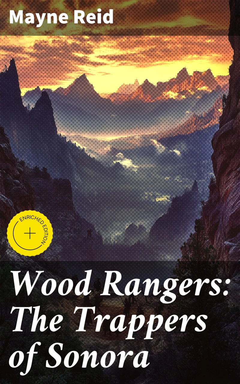 Portada: Wood Rangers: The Trappers of Sonora