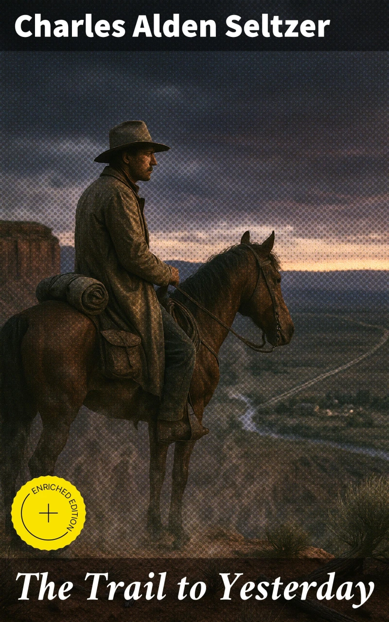 Portada: The Trail to Yesterday