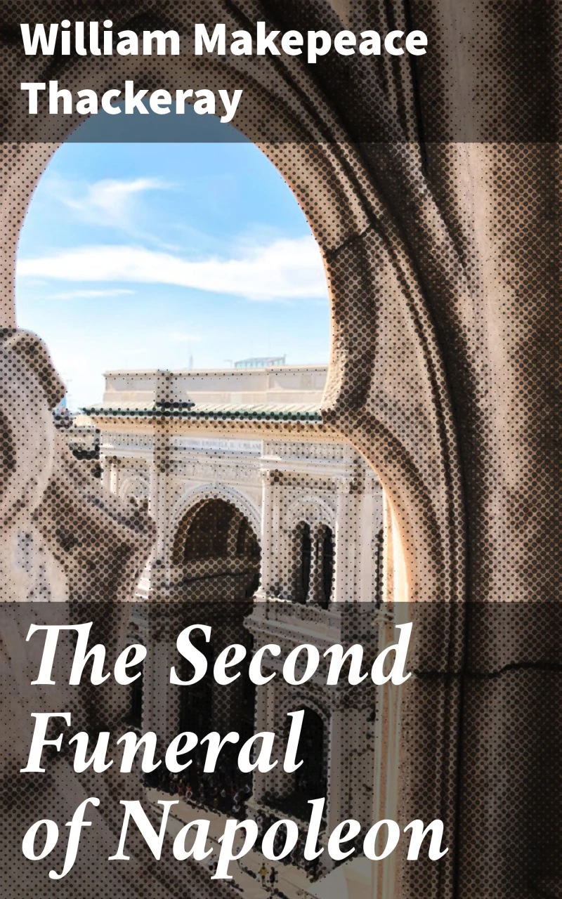 Portada: The Second Funeral of Napoleon