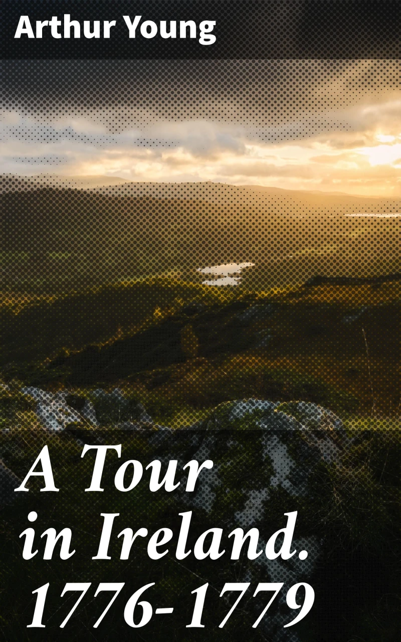 Portada: A Tour in Ireland. 1776-1779
