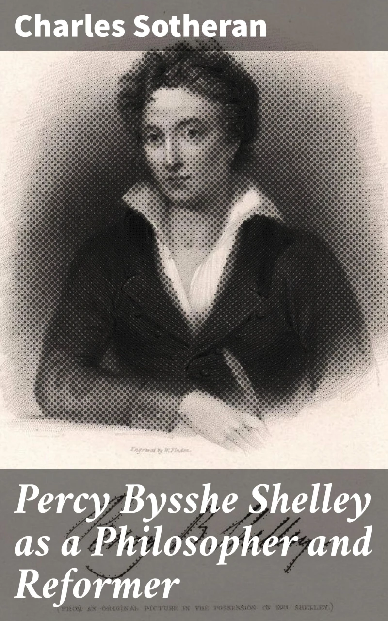Portada: Percy Bysshe Shelley as a Philosopher and Reformer