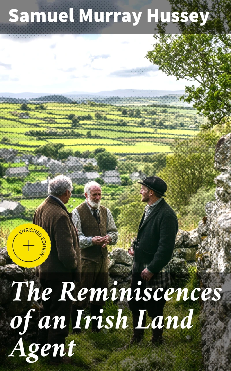 Portada: The Reminiscences of an Irish Land Agent