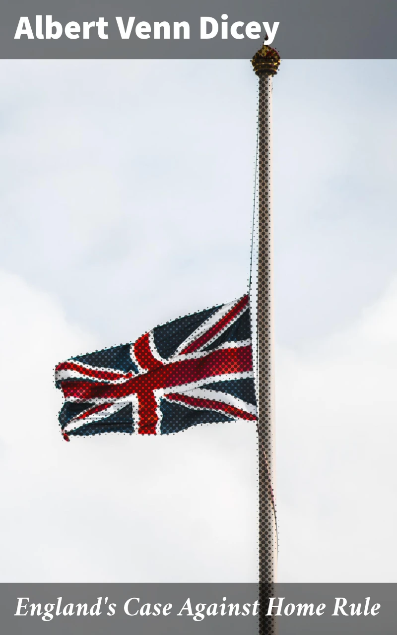Portada: England's Case Against Home Rule