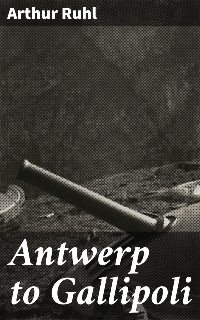 Portada: Antwerp to Gallipoli