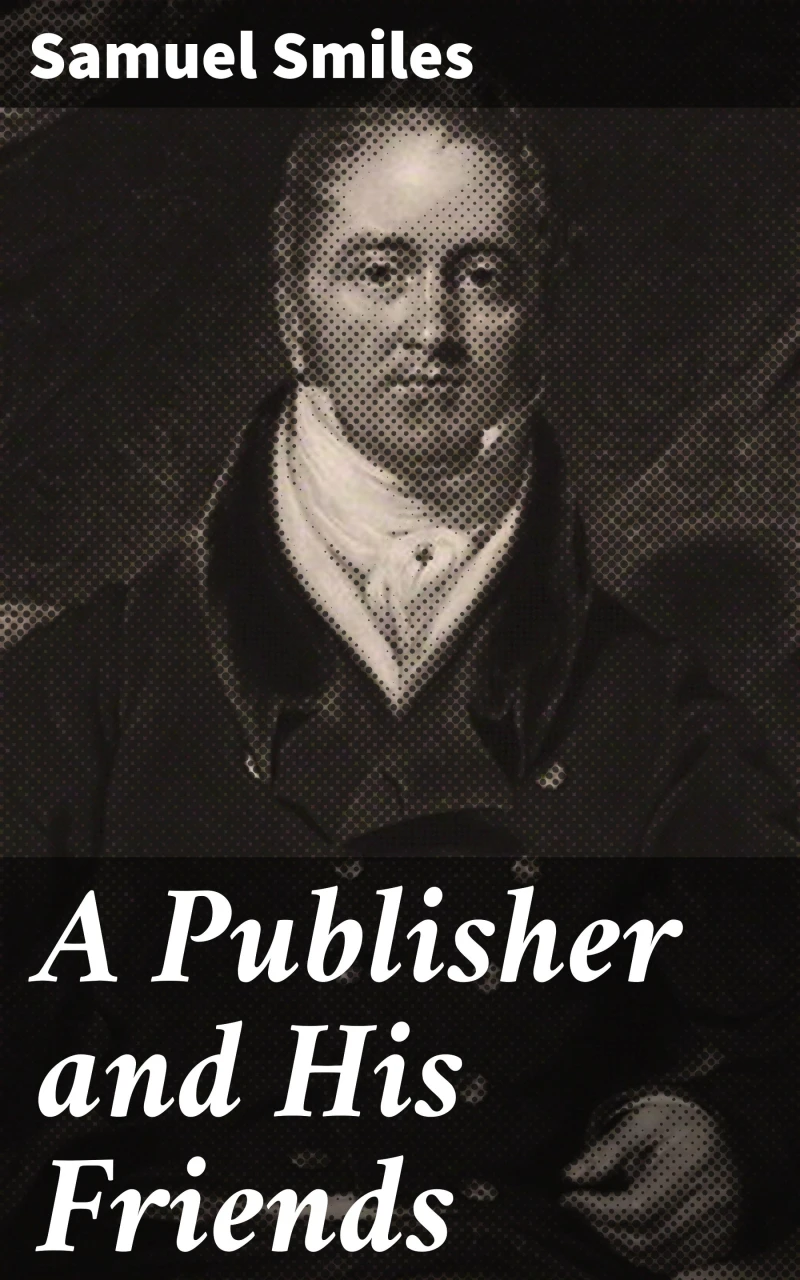Portada: A Publisher and His Friends