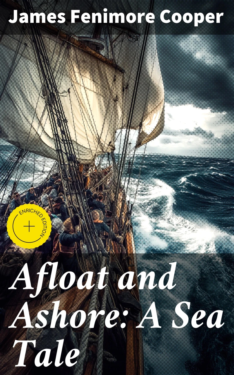 Portada: Afloat and Ashore: A Sea Tale