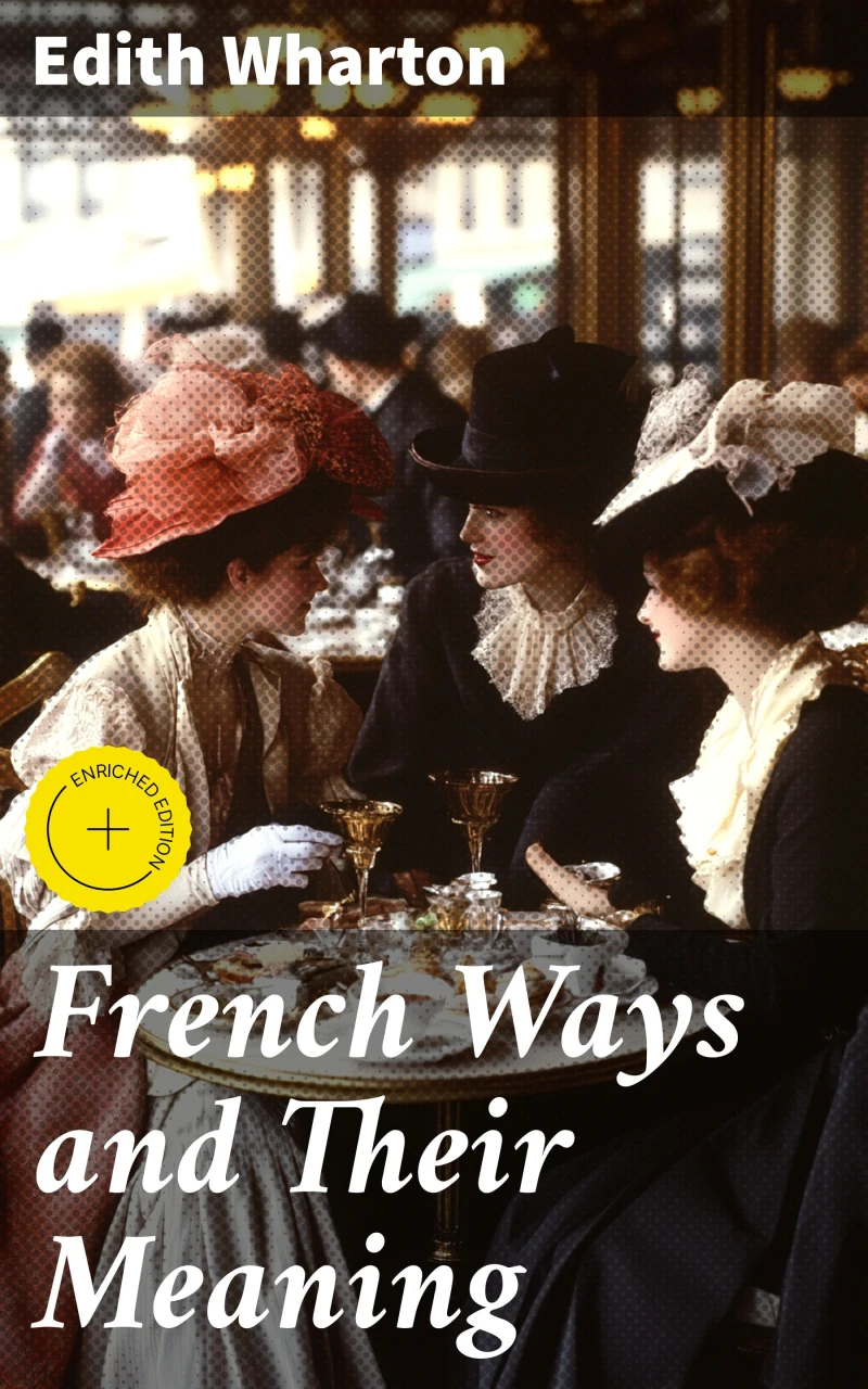 Portada: French Ways and Their Meaning