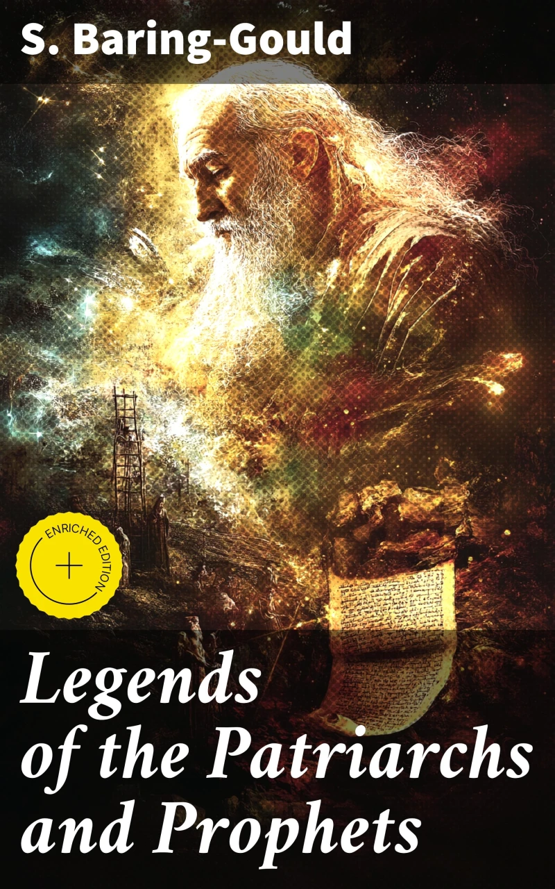 Portada: Legends of the Patriarchs and Prophets