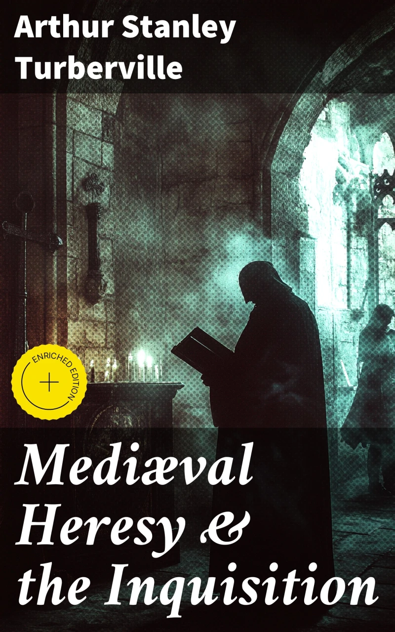 Portada: Mediæval Heresy & the Inquisition