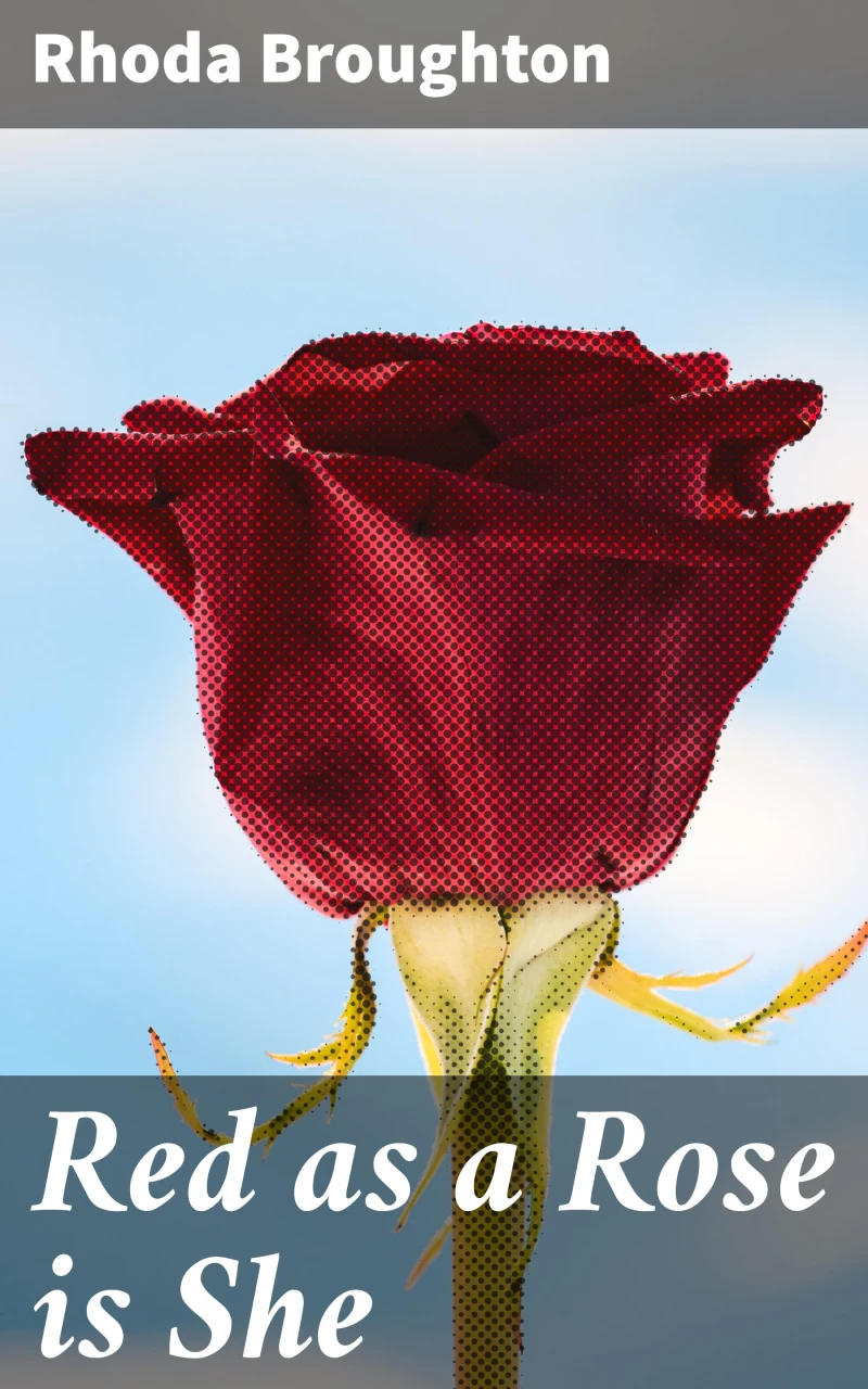 Portada: Red as a Rose is She
