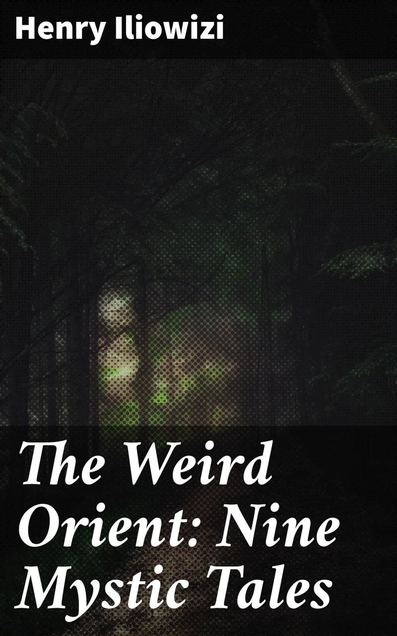 Portada: The Weird Orient: Nine Mystic Tales