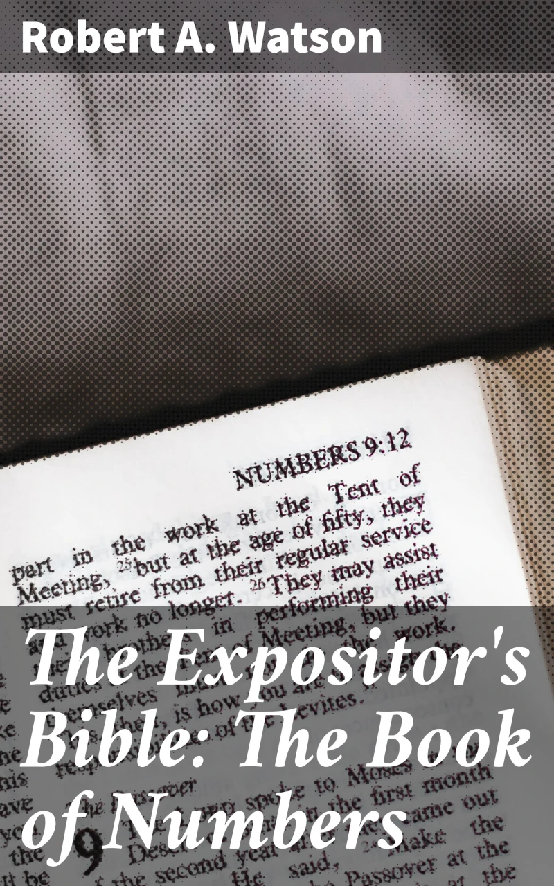 Portada: The Expositor's Bible: The Book of Numbers