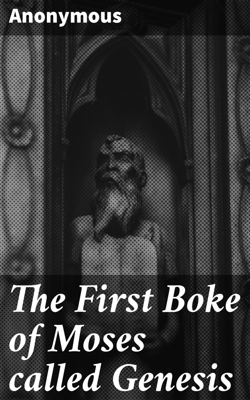 Portada: The First Boke of Moses called Genesis