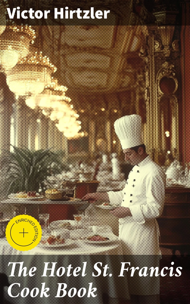 Portada: The Hotel St. Francis Cook Book