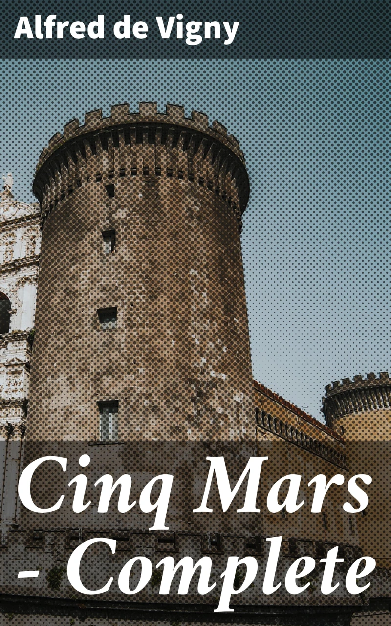 Portada: Cinq Mars — Complete
