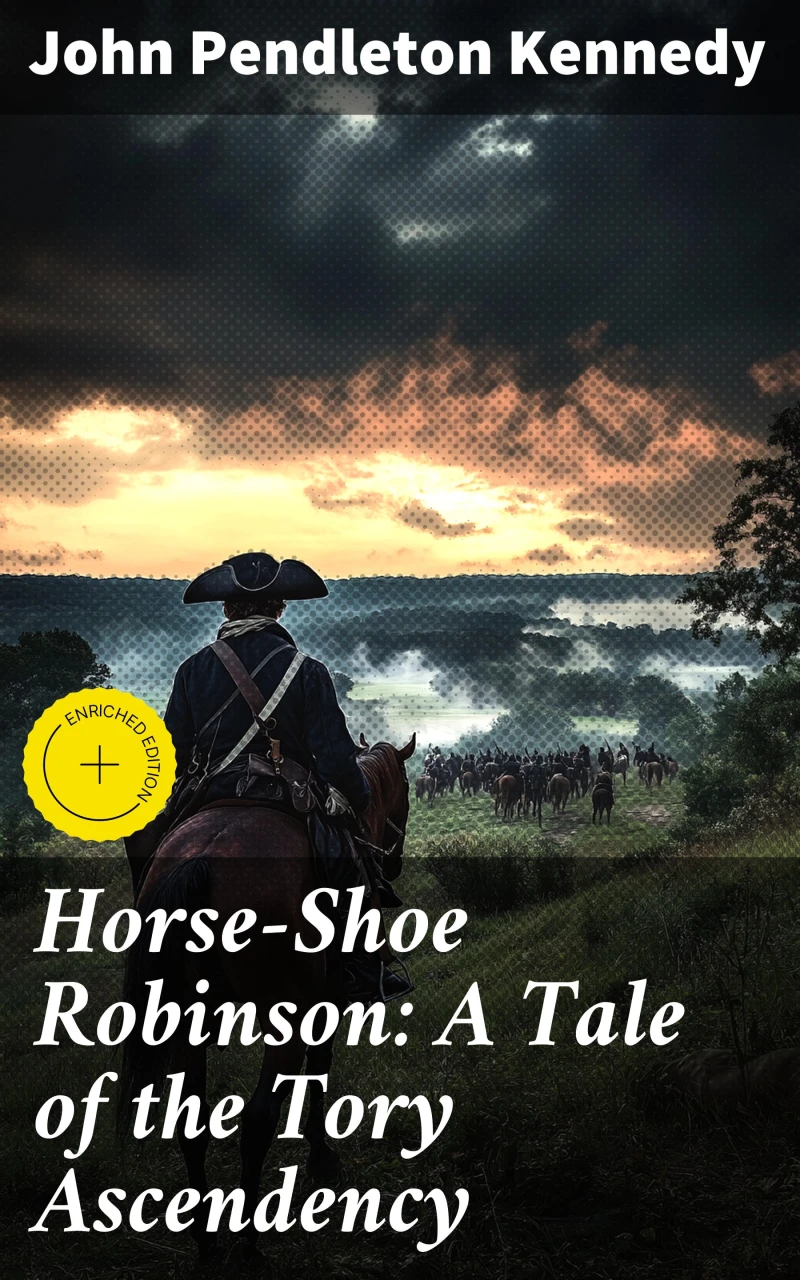 Portada: Horse-Shoe Robinson: A Tale of the Tory Ascendency