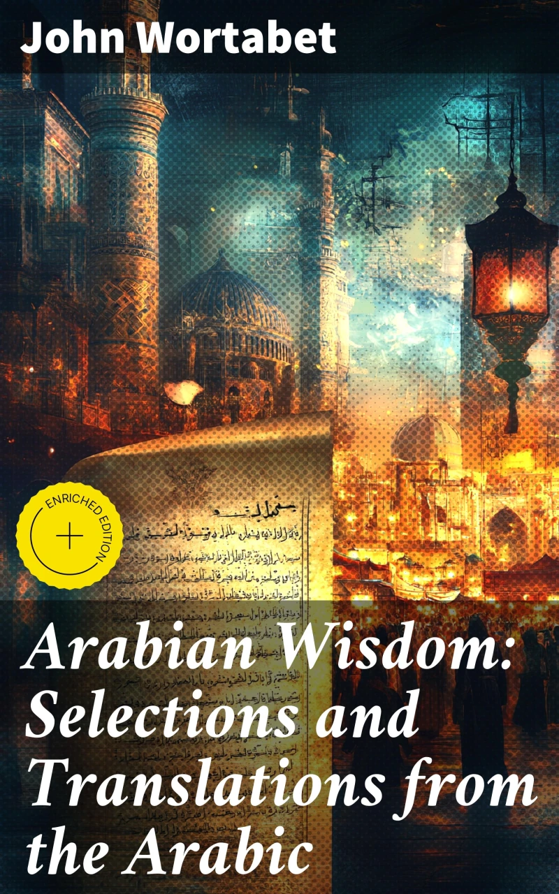 Portada: Arabian Wisdom: Selections and Translations from the Arabic