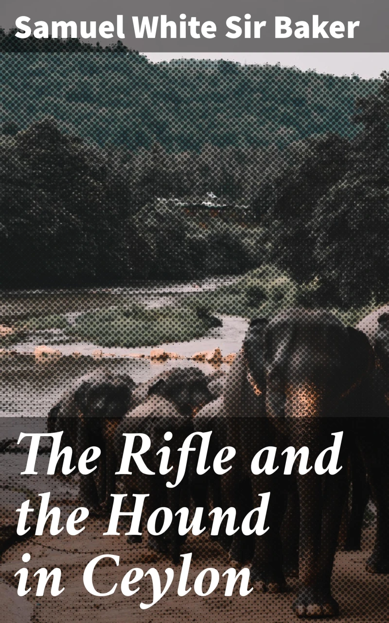 Portada: The Rifle and the Hound in Ceylon