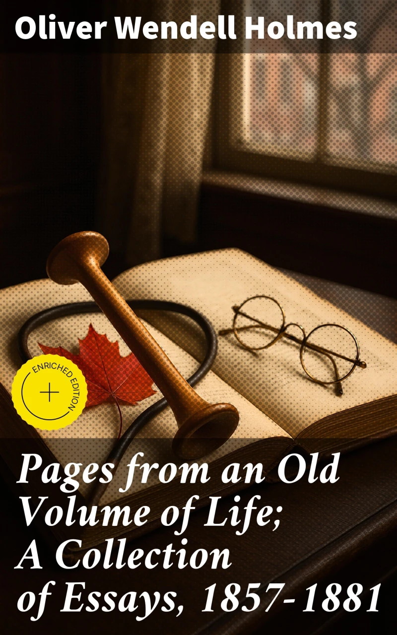 Portada: Pages from an Old Volume of Life; A Collection of Essays, 1857-1881