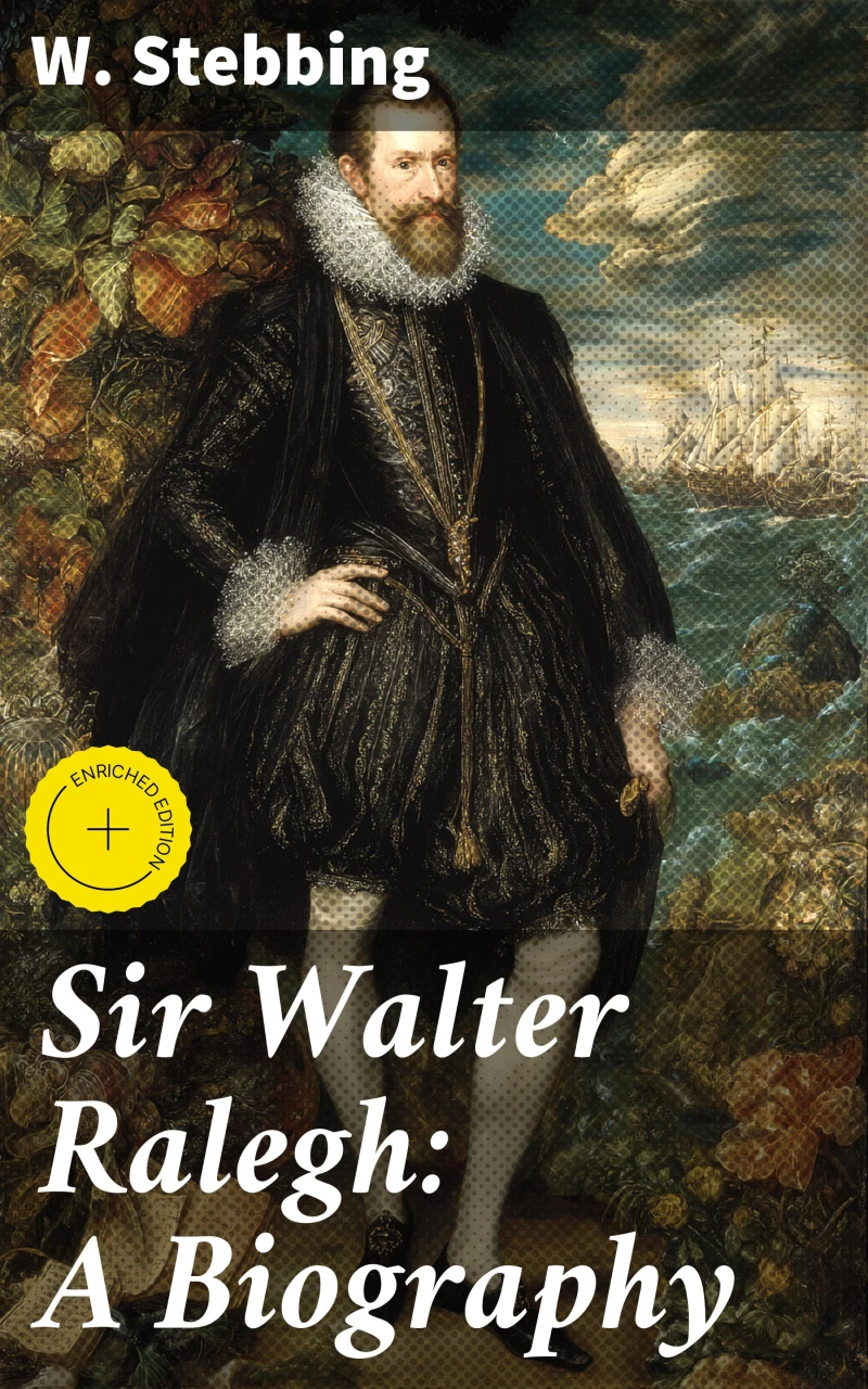 Portada: Sir Walter Ralegh: A Biography