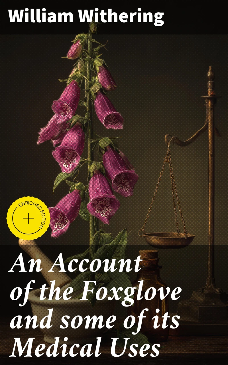 Portada: An Account of the Foxglove and some of its Medical Uses