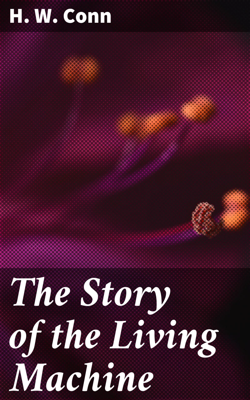 Portada: The Story of the Living Machine
